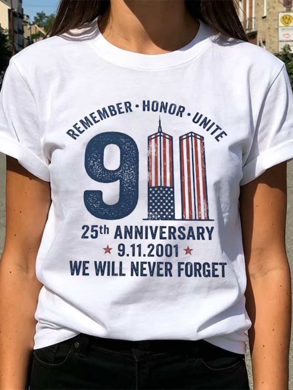 9-11 25th Anniversary Shirt, We Will Never Forget Tee